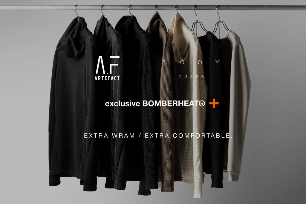 VOL.2 - A.F ARTEFACT exclusive BomberHEAT®+ / この冬の為の企画