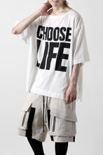 画像をギャラリービューアに読み込む, KATHARINE HAMNETT FABRIC SLOGAN TEE / CHOOSE LIFE (WHITE)