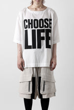 画像をギャラリービューアに読み込む, KATHARINE HAMNETT FABRIC SLOGAN TEE / CHOOSE LIFE (WHITE)