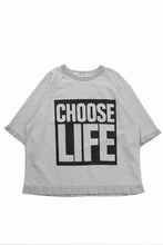 画像をギャラリービューアに読み込む, KATHARINE HAMNETT HALF SLEEVED SWEAT SHIRT / CHOOSE LIFE (T.GREY)