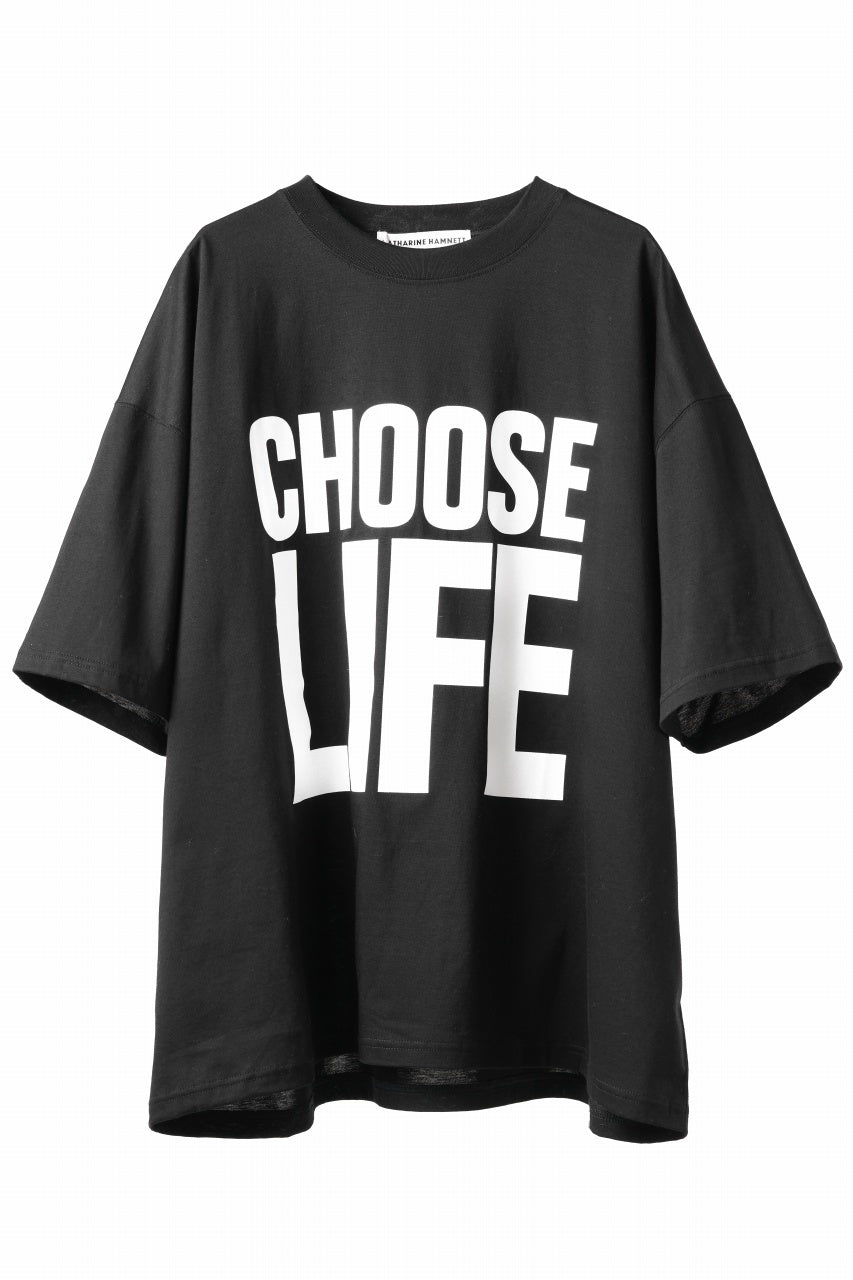 画像をギャラリービューアに読み込む, KATHARINE HAMNETT BIG SLOGAN TEE / CHOOSE LIFE (BLACK)