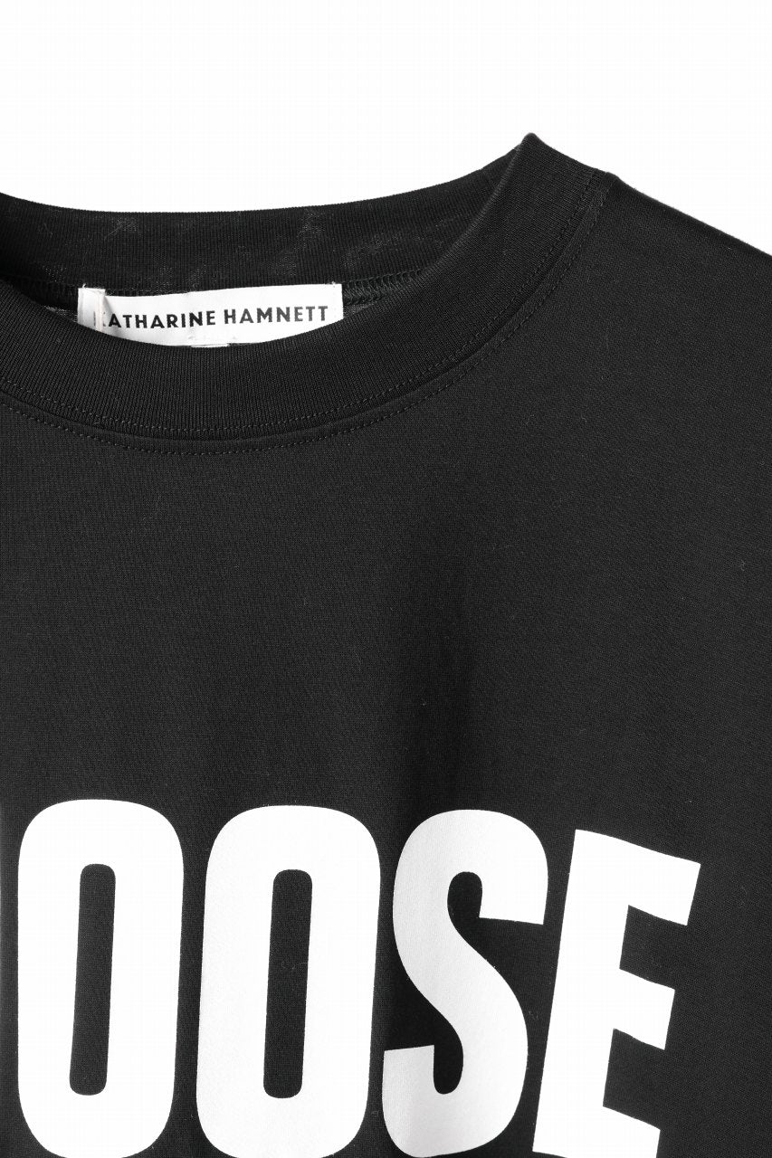 画像をギャラリービューアに読み込む, KATHARINE HAMNETT BIG SLOGAN TEE / CHOOSE LIFE (BLACK)