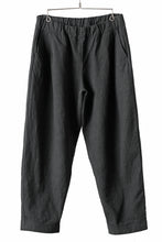 画像をギャラリービューアに読み込む, CAPERTICA PEGTOP EASY PANTS / RAMIE COTTON CANVAS (BURNED BLACK)