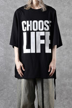 Load image into Gallery viewer, MASTERMIND WORLD x KATHARINE HAMNETT SLOGAN BIG TEE / CHOOSE LIFE (BLACK)