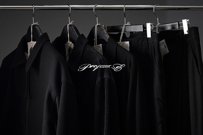 LAUNCHED | Professor E. 25AW 2ND DELIVERY.