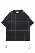 画像をギャラリービューアに読み込む, N/07 exclusive MOCK NECK HALF SLEEVE PULLOVER / WINDOWPANE CHECK TR TWILL (BLACK)
