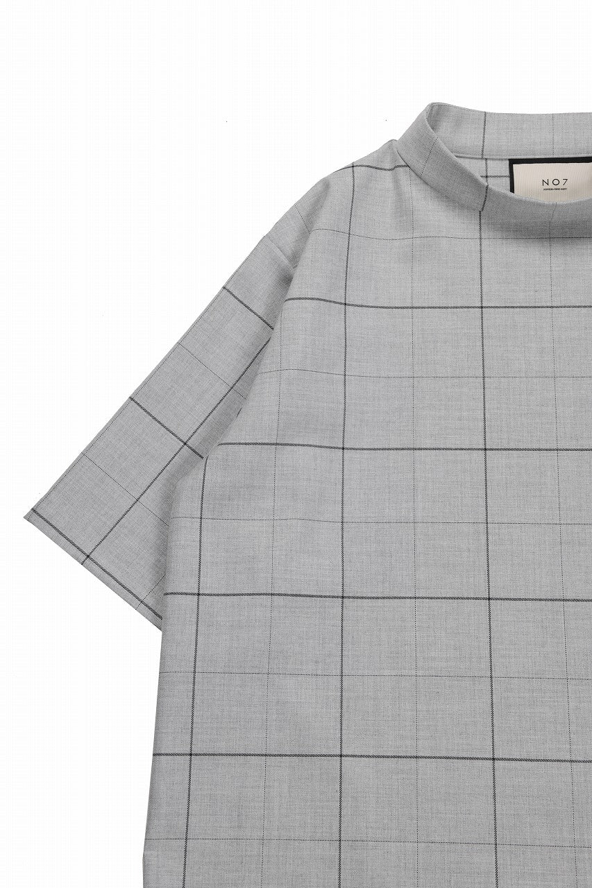 N/07 exclusive MOCK NECK HALF SLEEVE PULLOVER / WINDOWPANE CHECK TR TWILL (GREY)