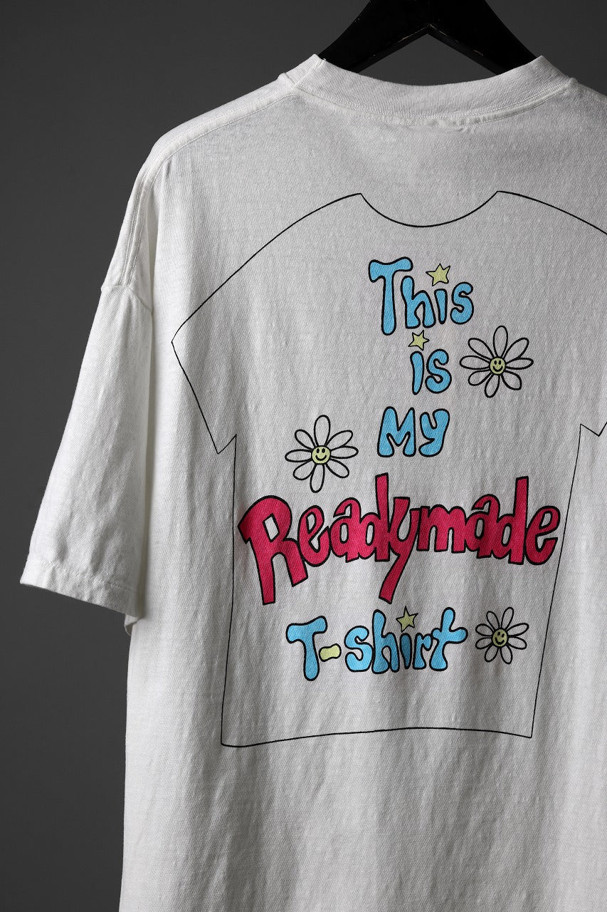 READYMADE S/S THIS IS MY T-SHIRT (WHITE)