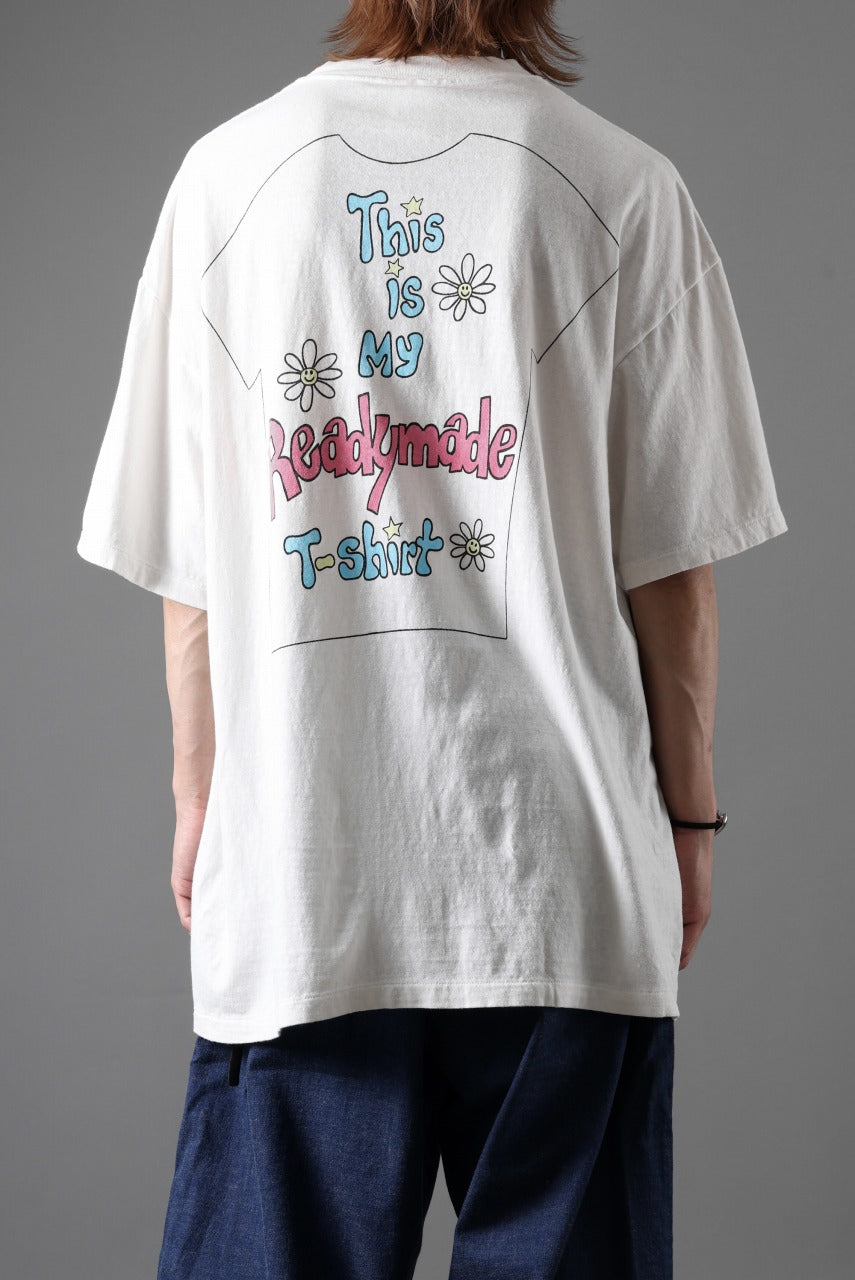 READYMADE S/S THIS IS MY T-SHIRT (WHITE)